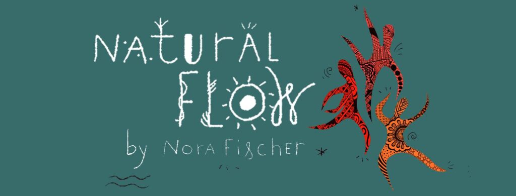 Natural Flow by Nora Fischer